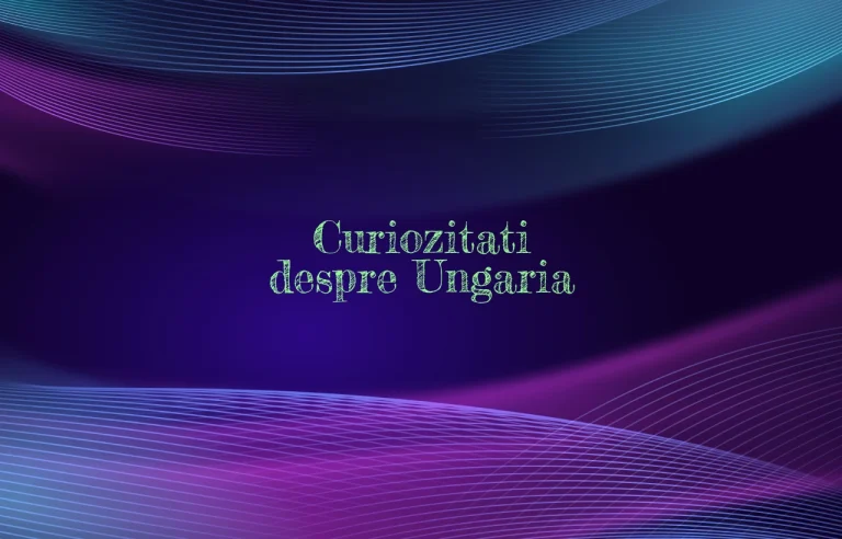 curiozitati despre ungaria
